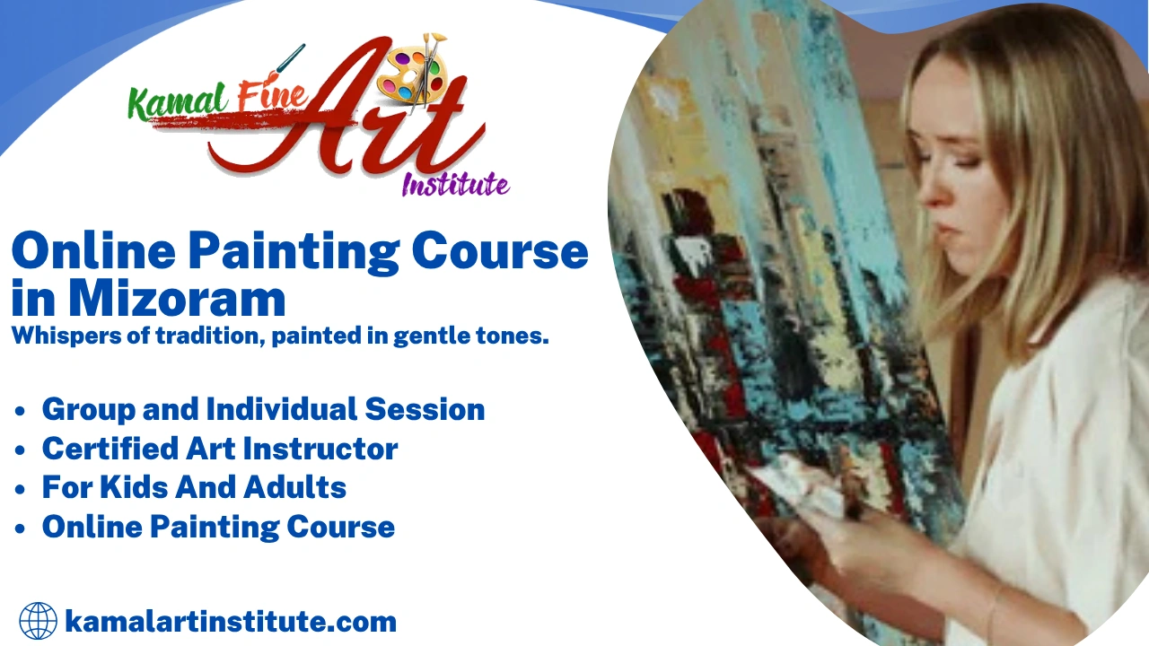 Online Painting Classes in Mizoram
