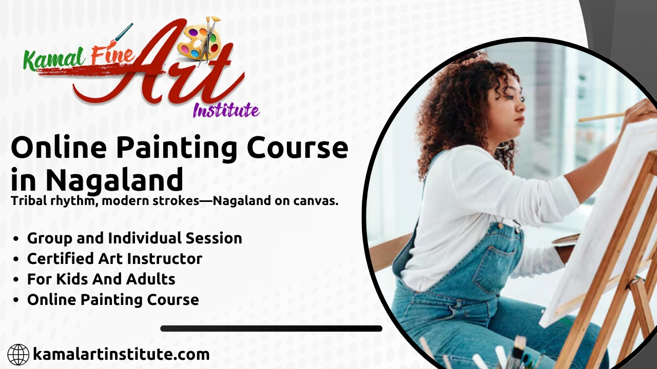 Online Painting Classes in Nagaland