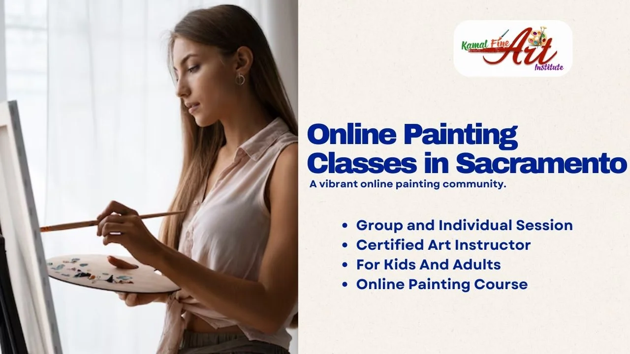 Online Painting Classes in Sacramento